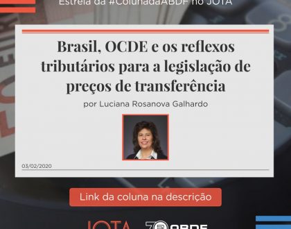 Brasil, OCDE e os reflexos tributários para a legislação de preços de transferência
