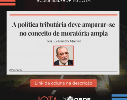 A política tributária deve amparar-se no conceito de moratória ampla