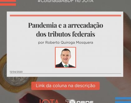 Pandemia e a arrecadação dos tributos federais