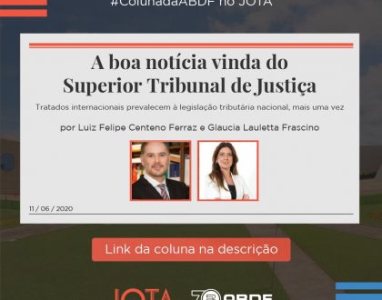 A boa notícia vinda do Superior Tribunal de Justiça