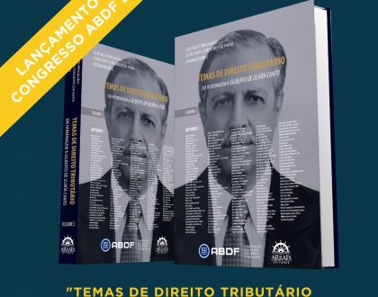 Lançamento do livro “TEMAS DE DIREITO TRIBUTÁRIO EM HOMENAGEM A GILBERTO DE ULHÔA CANTO” ocorreu na abertura do V Congresso Internacional de Direito Tributário do Rio de Janeiro