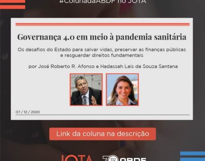 Governança 4.0 em meio à pandemia sanitária. Os desafios do Estado para salvar vidas, preservar as finanças públicas e resguardar direitos fundamentais