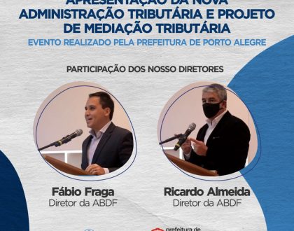 Projeto de Mediação Tributária é apresentado em Porto Alegre