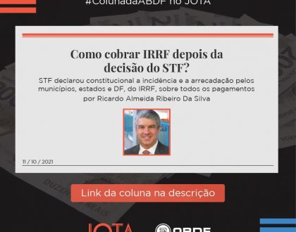 Como cobrar IRRF depois da decisão do STF?