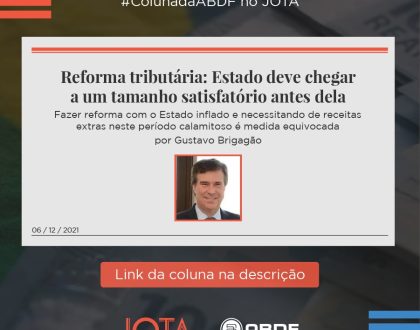 Reforma tributária: Estado deve chegar a um tamanho satisfatório antes dela