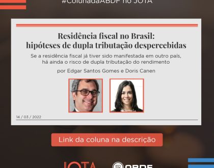 RESIDÊNCIA FISCAL NO BRASIL: HIPÓTESES DE DUPLA TRIBUTAÇÃO DESPERCEBIDAS