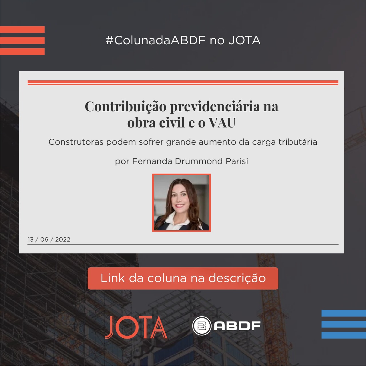 Contribuição previdenciária na obra civil e o VAU