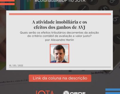 A atividade imobiliária e os efeitos dos ganhos de AVJ