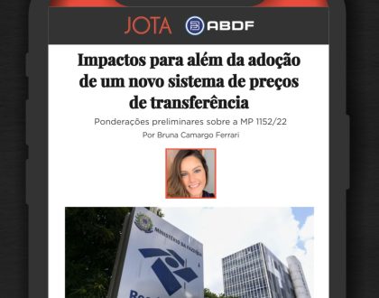 Impactos para além da adoção de um novo sistema de preços de transferência