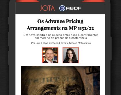 Os Advance Pricing Arrangements na MP 1152/22