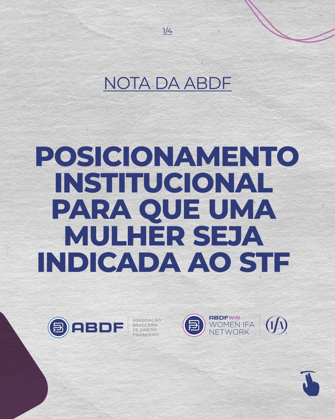 Posicionamento institucional para que uma mulher seja indicada ao STF