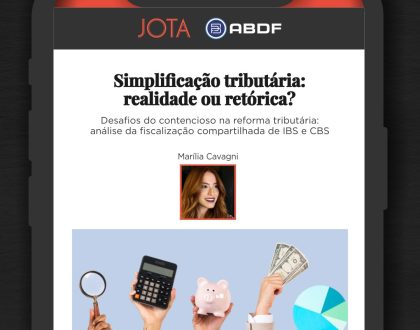 Simplificação tributária: realidade ou retórica?