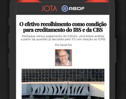 O efetivo recolhimento como condição para creditamento do IBS e da CBS