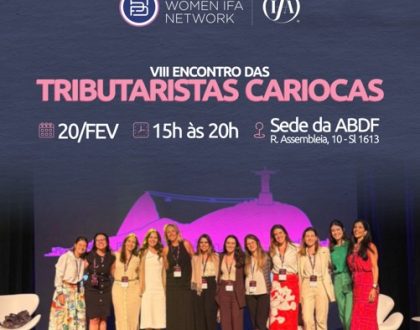 A ABDF sediou o VIII Encontro das Tributaristas Cariocas