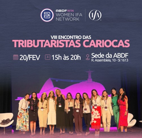 A ABDF sediou o VIII Encontro das Tributaristas Cariocas