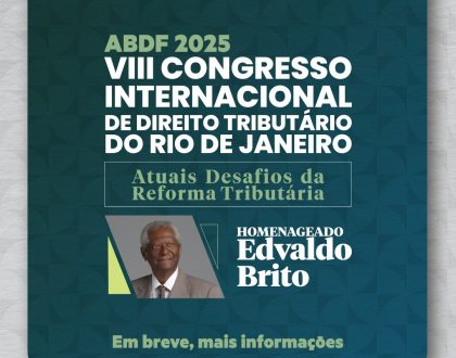 Save the date! VIII Congresso Internacional de Direito Tributário do Rio De Janeiro