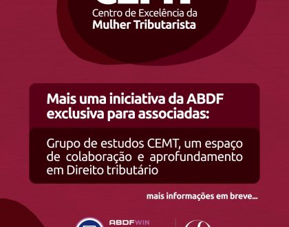 ABDF WIN lança Grupo de Estudos CEMT voltado às associadas