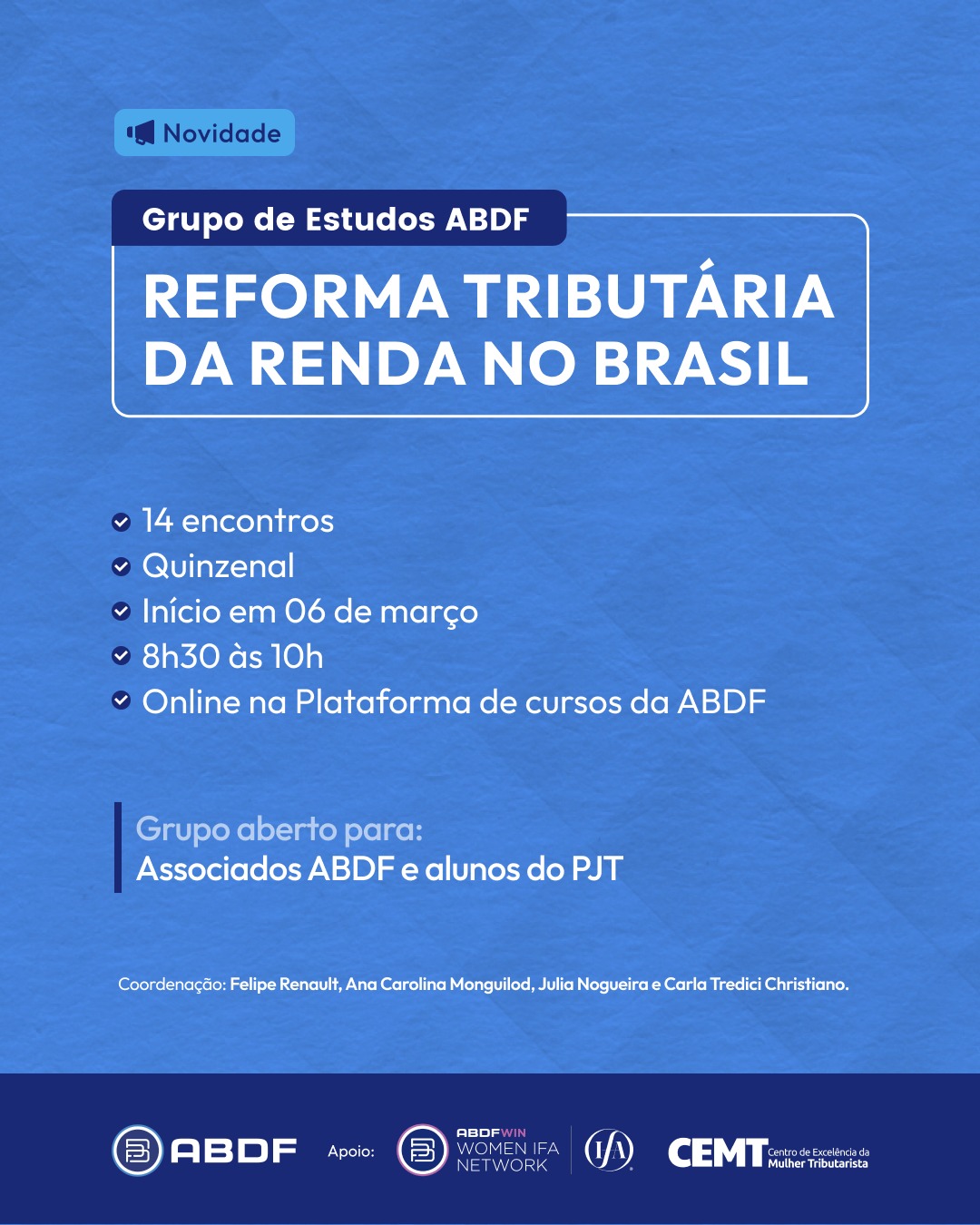 Lançamento do Grupo de Estudos ABDF - Reforma Tributária da Renda no Brasil