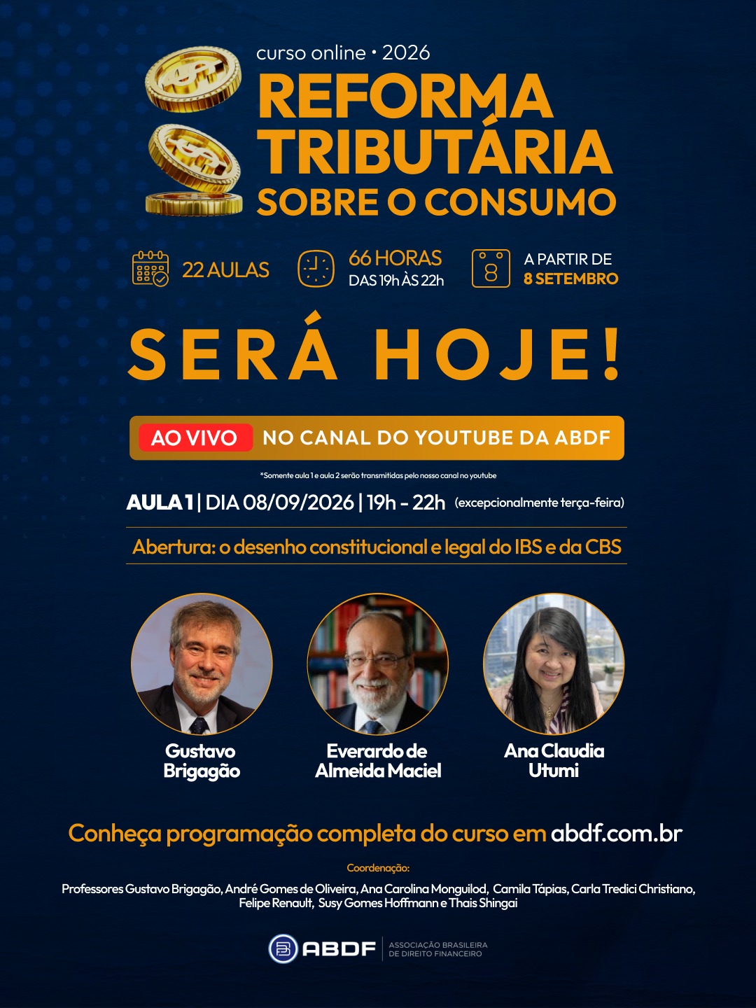 COMEÇA HOJE O CURSO REFORMA TRIBUTÁRIA SOBRE O CONSUMO, COM TRANSMISSÃO AO VIVO PELO CANAL DA ABDF NO YOUTUBE