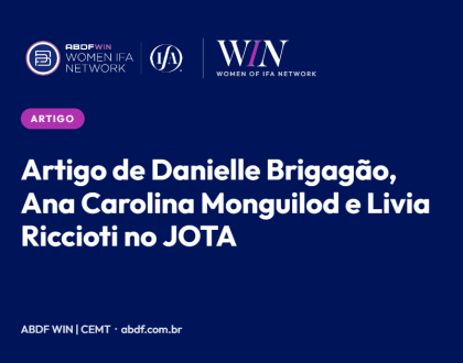 Artigo de Danielle Brigagão, Ana Carolina Monguilod e Livia Riccioti no JOTA