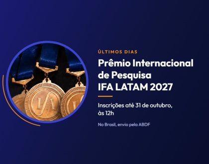 Prêmio Internacional de Pesquisa IFA LATAM 2027: inscrições até 31 de outubro, às 12h