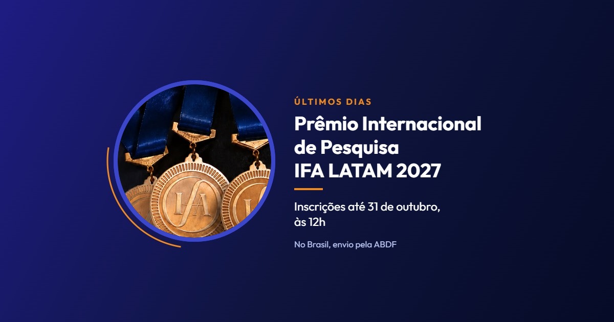Prêmio Internacional de Pesquisa IFA LATAM 2027: inscrições até 31 de outubro, às 12h